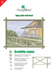 OctoVilla staket