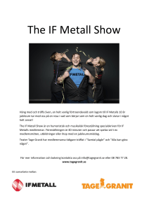 The IF Metall Show