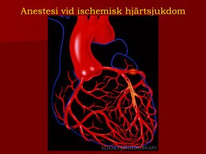 Anestesi vid ischemisk hjärtsjukdom