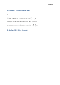 Matematik 4, sid 145, uppgift 3444 Se lösning till 3444 b) på nästa