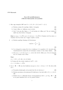 KTH Matematik Svar till modelltentamen i 5B1134 Matematik och