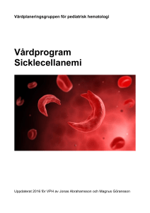 Vårdprogram Sicklecellanemi - Svenska Barnläkarföreningen