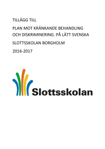 Plan mot kränkande behandling och diskriminering på lätt svenska