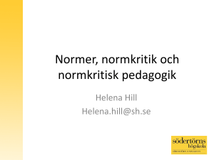 Helena Hill Normer normkritik och normkritisk pedagogik presentation