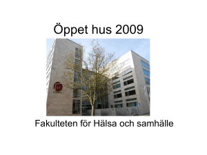 Öppet hus 2009 - Malmö högskola