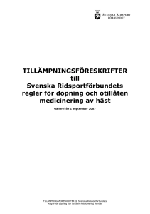 TILLÄMPNINGSFÖRESKRIFTER till Svenska Ridsportförbundets