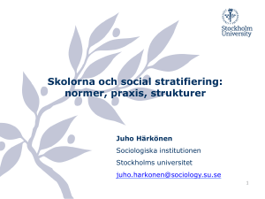 Skolorna och social stratifiering: normer, praxis, strukturer