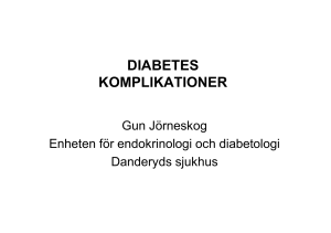 Diabeteskomplikationer - G Jörneskog vt15