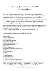 Svensk geologiportal lanseras 15.9 2012 www.geologia.fi svenska