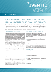Direkt 16S analyS – Bakteriell iDentifikation meD