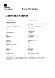 Svensk Filmdatabas - Sikstinskaja madonna