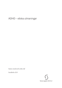 ADHD – etiska utmaningar, Smer rapport 2015:2