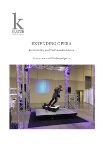 extending opera - Kulturakademin Trappan