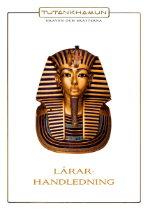 LäRAR- HANdLEdNiNG - Tutankhamun
