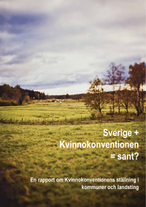 Sverige + Kvinnokonventionen = sant?