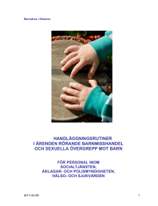 handläggningsrutiner i ärenden rörande barnmisshandel och