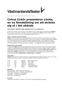 Cirkus Cirkör presenterar Limits, en ny föreställning om att sträcka