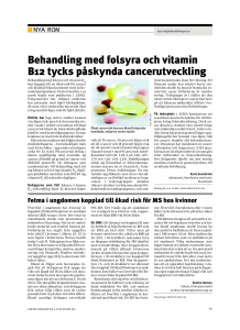 Behandling med folsyra och vitamin B12 tycks