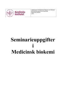 Seminarieuppgifter i Medicinsk biokemi
