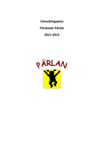 Utvecklingsplan Förskolan Pärlan 2011-2012