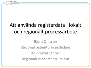 Användning av registerdata 3 (Kolorektal cancer) – Björn