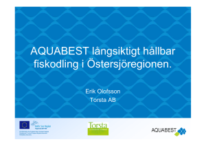 AQUABEST långsiktigt hållbar fiskodling i Östersjöregionen.