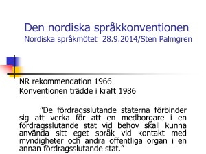 Den nordiska språkkonventionen - Institutet för språk och folkminnen