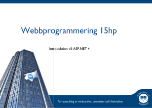 Webbprogrammering 15p - Högskolan i Halmstad