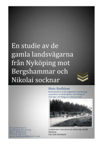 En studie av de gamla landsvägarna från Nyköping