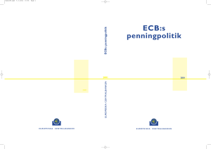 ECB:s penningpolitik - European Central Bank