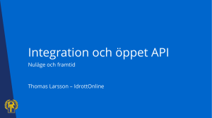 Integration och öppet API