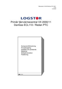Primär fjärrvärmecentral VX 2000/11 Danfoss ECL110 / Redan PTC