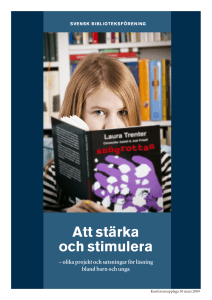 Att stärka och stimulera - Svensk biblioteksförening