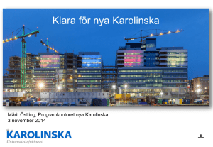 Nya Karolinska Solna (NKS).