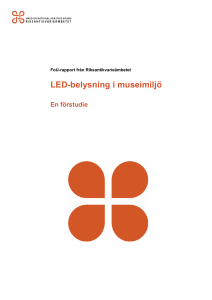 LED-belysning i museimiljö - Samla