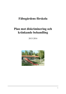 Likabehandlingsplan Fäbogårdens förskola 151101