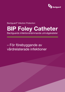BIP Foley Catheter