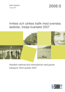 Inrikes och utrikes trafik med svenska lastbilar, 3 kv 2007