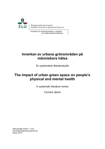 Inverkan av urbana grönområden på människors hälsa The impact