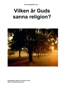 Vilken är Guds sanna religion?