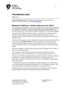 Pressmeddelande 2005-00-00 1 (1) PRESSMEDDELANDE 2009