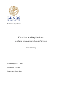 Kreativitet och långtidsminne - Lund University Publications