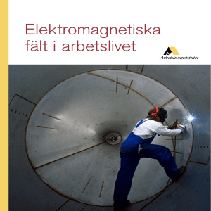Elektromagnetiska fält i arbetslivet