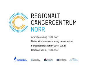 Årsredovisning RCC Norr och Nationell nivåstrukturering peniscancer
