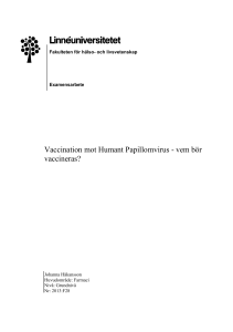 Vaccination mot Humant Papillomvirus - vem bör