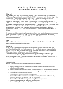 Certifiering Diabetes mottagning Vårdcentraler i Hälsoval Värmland