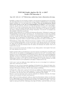TMV166 Linjär algebra för M, vt 2017 Vecko–PM