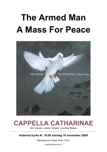 The Armed Man A Mass For Peace