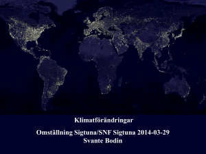 Klimatförändringar Omställning Sigtuna/SNF Sigtuna 2014-03