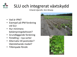 SLU och integrerat växtskydd